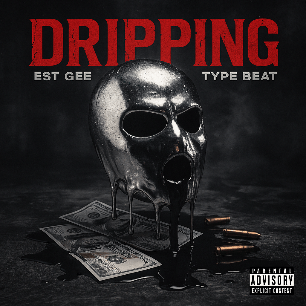 Drippin' Est Gee