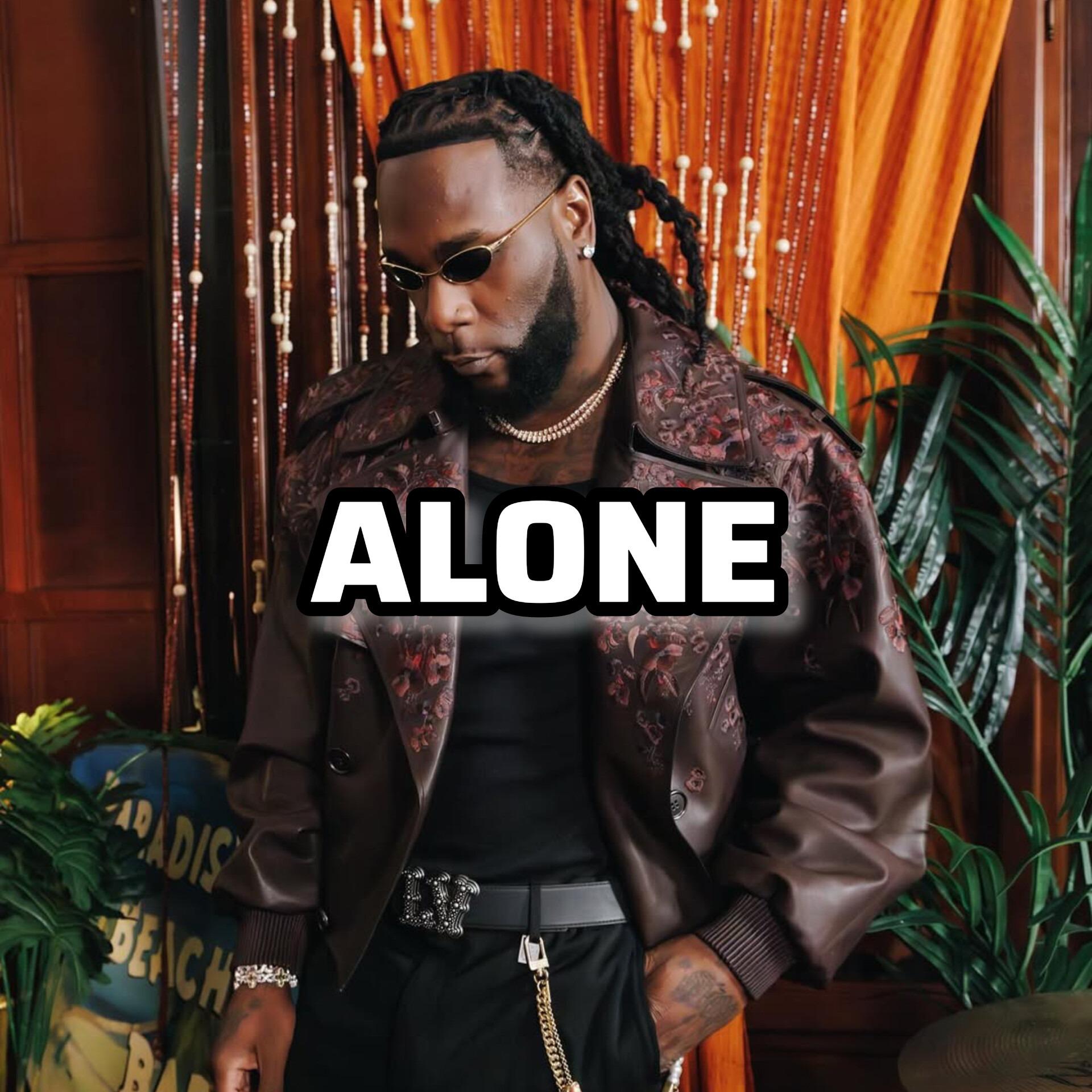 ALONE - Burna Boy Type beat Afrobeats Instrumental (Afrobeat Type Beat) Instrumental