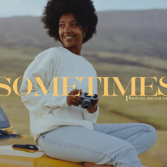 SOMETIMES